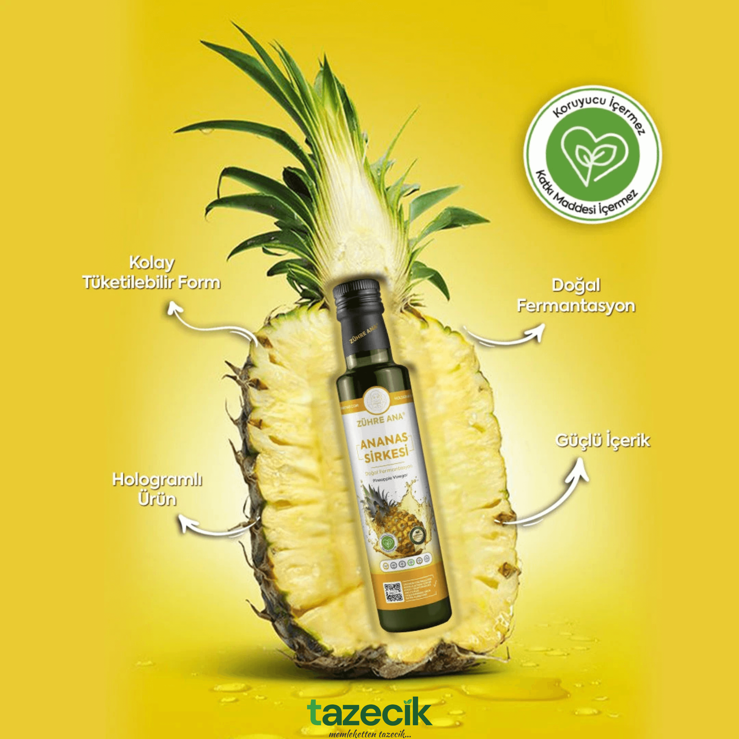Zühre Ana Ananas Sirkesi - 500ml Tazecik